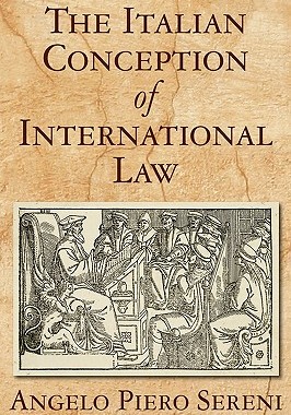 【预售】The Italian Conception of International Law