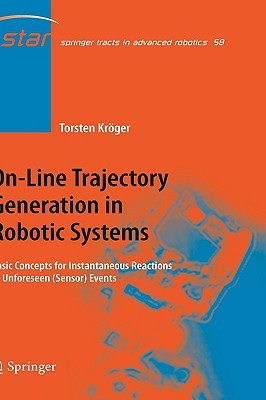【预售】On-Line Trajectory Generation in Robotic Systems: