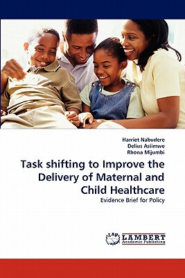 【预售】Task Shifting to Improve the Delivery of Maternal