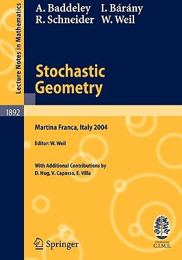 【预售】Stochastic Geometry: Lectures Given at the C.I.M.E.