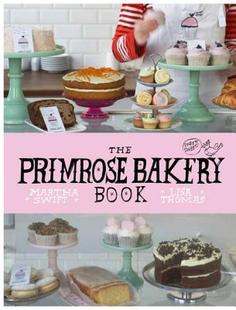 【预售】The Primrose Bakery Book