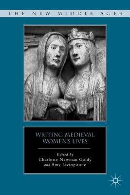 【预售】Writing Medieval Women's Lives