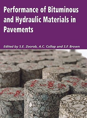 【预售】Performance of Bituminous and Hydraulic Materials in