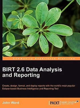 【预售】Birt 2.5 Data Analysis and Reporting
