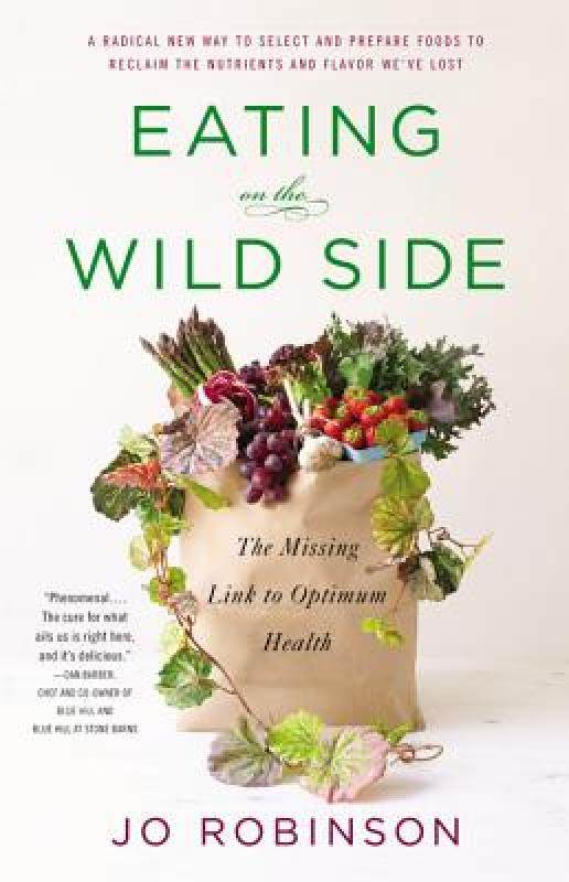 【预售】eating on the wild side: the missing link to optimum