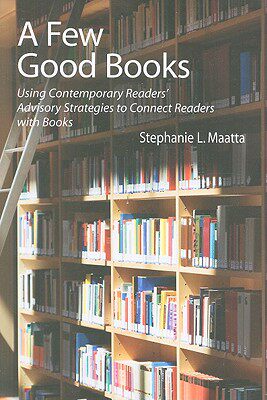 【预售】A Few Good Books: Using Contemporary Readers'