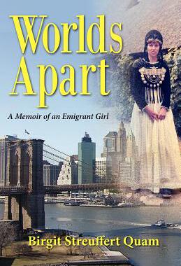 【预售】Worlds Apart, a Memoir of an Emigrant Girl