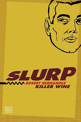 【预售】Slurp: Killer Wine