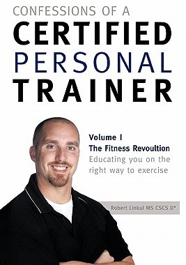 【预售】Confessions of a Certified Personal Trainer: Volume