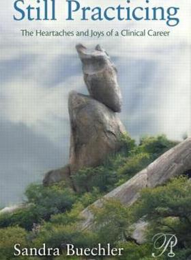 【预售】Still Practicing: The Heartaches and Joys of a