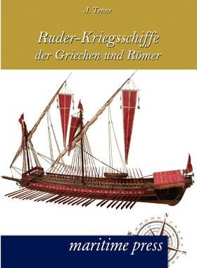 【预售】Ruder-Kriegsschiffe Der Griechen Und R Mer