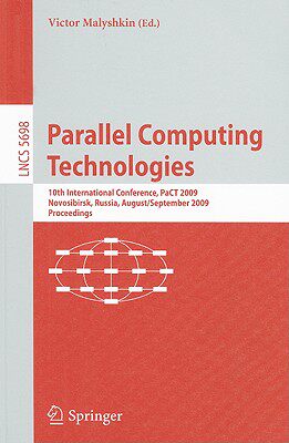 【预售】Parallel Computing Technologies: 10th International