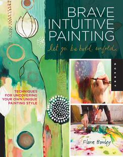【预售】Brave Intuitive Painting-Let Go, Be Bold, Unfold!: