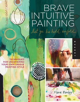 【预售】Brave Intuitive Painting-Let Go, Be Bold, Unfold!: