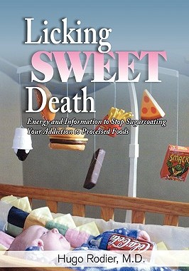 【预售】Licking Sweet Death: Energy and Information to Stop