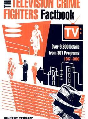 【预售】The Television Crime Fighters Factbook: Over 9,800