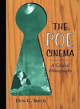 【预售】The Poe Cinema: A Critical Filmography of Theatrical
