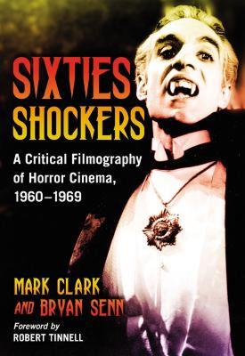 【预售】Sixties Shockers: A Critical Filmography of Horror