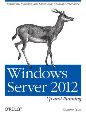 【预售】Windows Server 2012: Up and Running