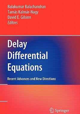 【预售】Delay Differential Equations: Recent Advances and