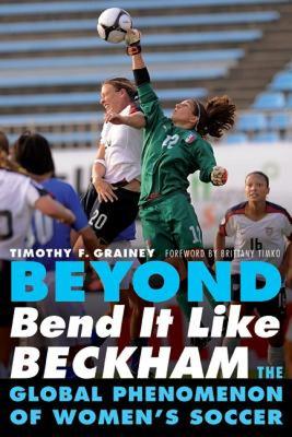 【预售】Beyond Bend It Like Beckham: The Global Phenomenon