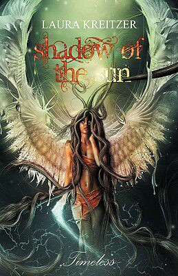 【预售】Shadow of the Sun: Timeless Series, Book One