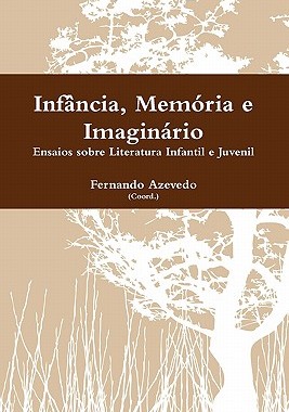 【预售】INF Ncia, Mem RIA E Imagin Rio