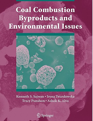 【预售】Coal Combustion Byproducts and Environmental Issues