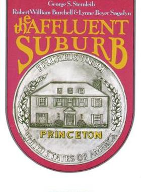 【预售】The Affluent Suburb: Housing Needs and Attitudes