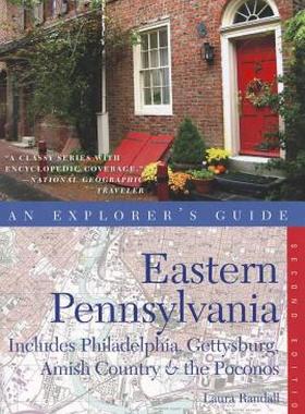 【预售】Explorer's Guide Eastern Pennsylvania: Includes