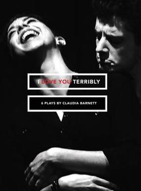【预售】I Love You Terribly: Six Plays