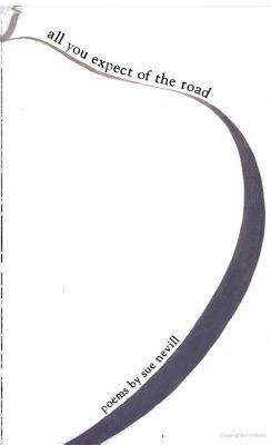 【预售】All You Expect of the Road: Poems by Sue Nevill