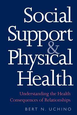 【预售】social support and physical health: understanding