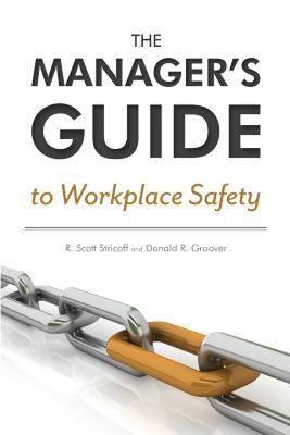 【预售】The Manager's Guide to Workplace Safety