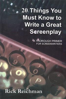 【预售】20 Things You Must Know to Write a Great Screenplay: