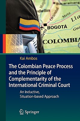 【预售】The Colombian Peace Process and the Principle of