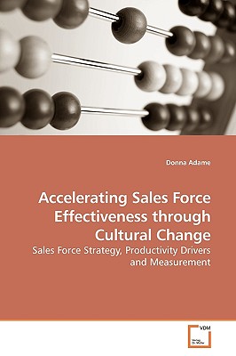 【预售】Accelerating Sales Force Effectiveness Through