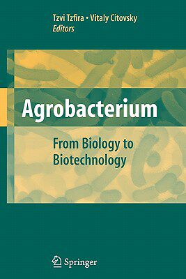【预售】Agrobacterium: From Biology to Biotechnology