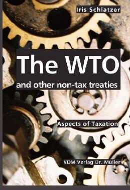 【预售】The Wto and Other Non-Tax Treaties: Aspects of