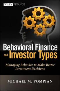 【预售】Behavioral Finance and Investor Types: Managing