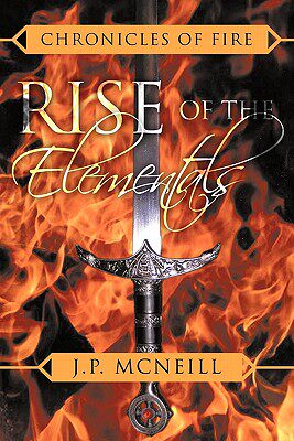 【预售】Chronicles of Fire: Rise of the Elementals