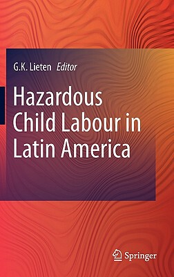 【预售】Hazardous Child Labour in Latin America