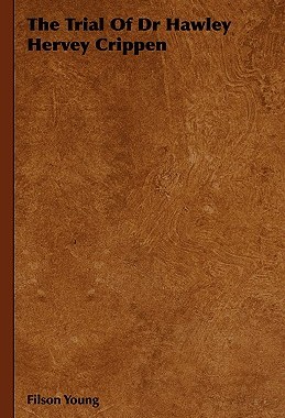 【预售】The Trial of Dr Hawley Hervey Crippen