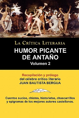 【预售】Humor Picante de Antano: Volumen 2, Juan B. Bergua