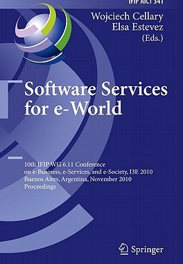 【预售】Software Services for e-World: 10th Ifip Wg 6.11