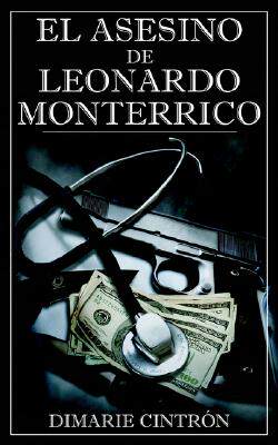 【预售】El Asesino de Leonardo Monterrico