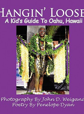 【预售】Hangin' Loose! a Kid's Guide to Oahu, Hawaii