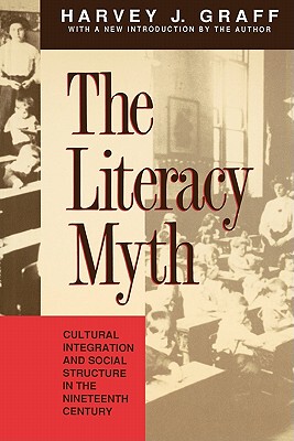 【预售】The Literacy Myth: Cultural Integration and Social