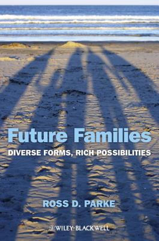 【预售】Future Families: Diverse Forms, Rich Possibilities