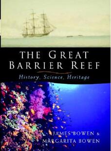 【预售】The Great Barrier Reef: History, Science, Heritage